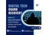 GET BACK YOUR ONLINE CRYPTO SCAM WITH DIGITAL TECH GUARD RECOVERY