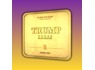 Trump Token of Appreciation