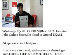 Obtain ielts band 7. 5(WatsAp 27838808170), get real ielts india, target band 7 Canada, UAE